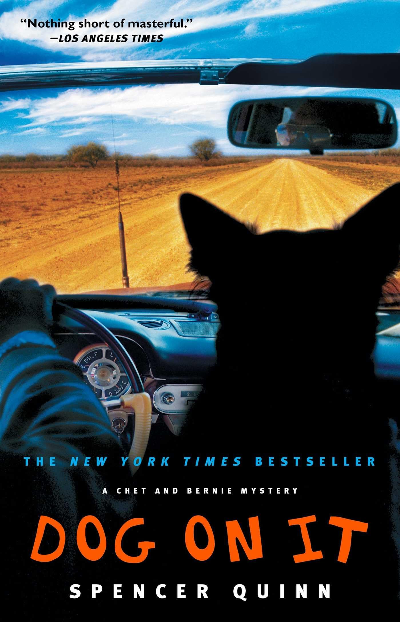 Dog on It: A Chet and Bernie Mystery (1) (The Chet and Bernie Mystery Series),Used