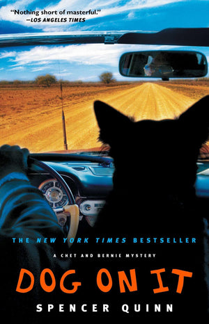 Dog on It: A Chet and Bernie Mystery (1) (The Chet and Bernie Mystery Series),Used