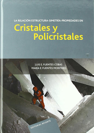 La relacin estructurasimetrapropiedades en cristales y policristales (Spanish Edition),Used