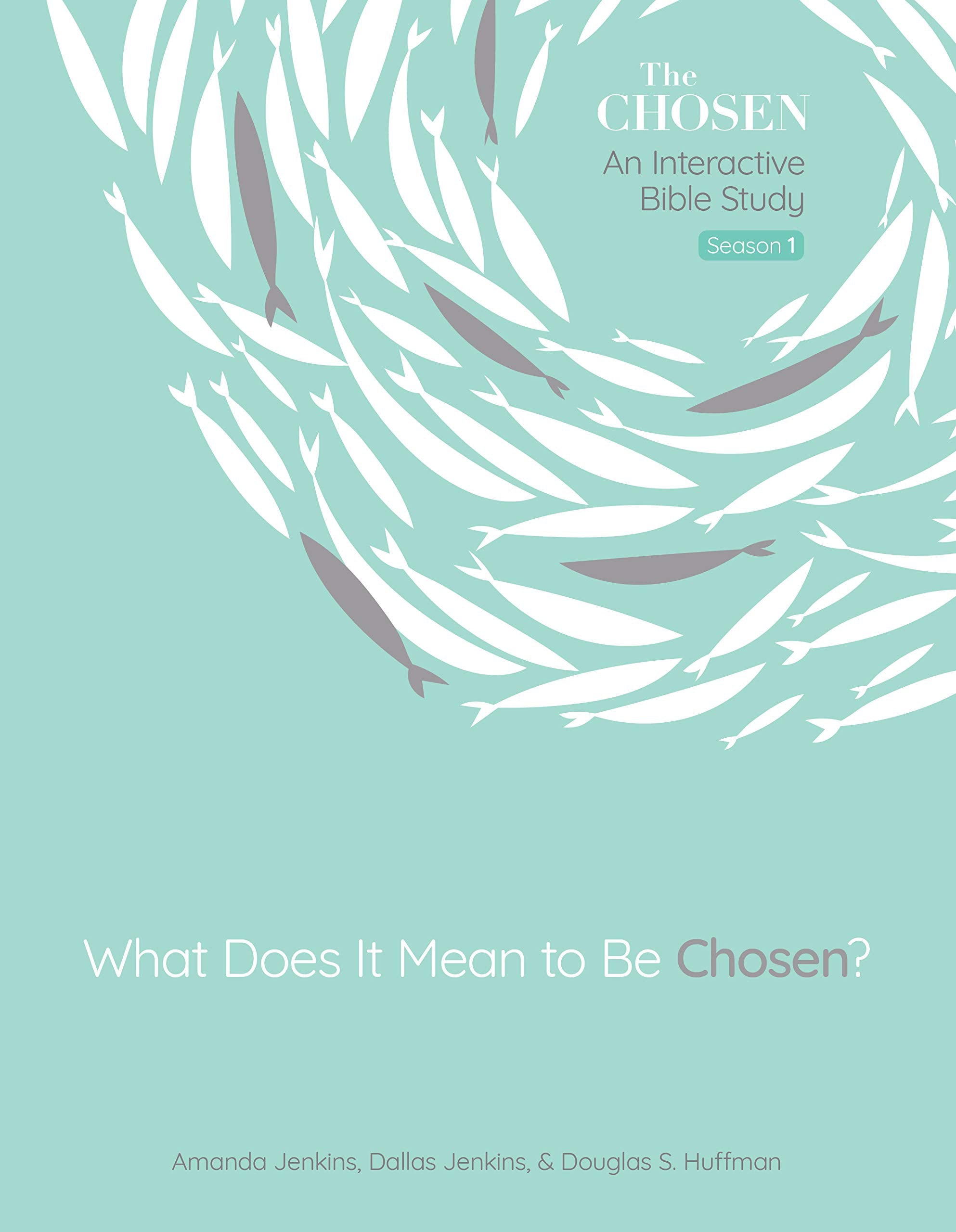 What Does It Mean To Be Chosen?: An Interactive Bible Study (Volume 1)-used