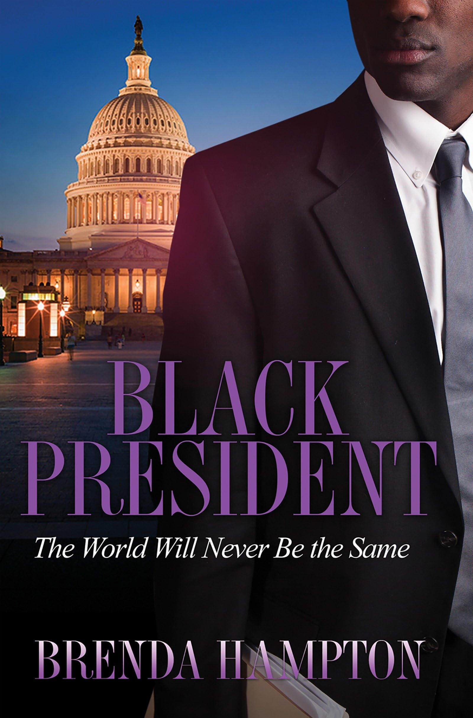Black President: The World Will Never Be the Same,Used