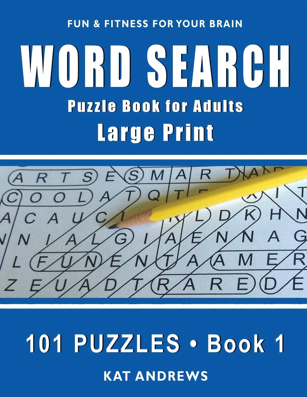 Word Search Puzzle Book for Adults: Large Print 101 Puzzles  Book 1 (Large Print Word Search)