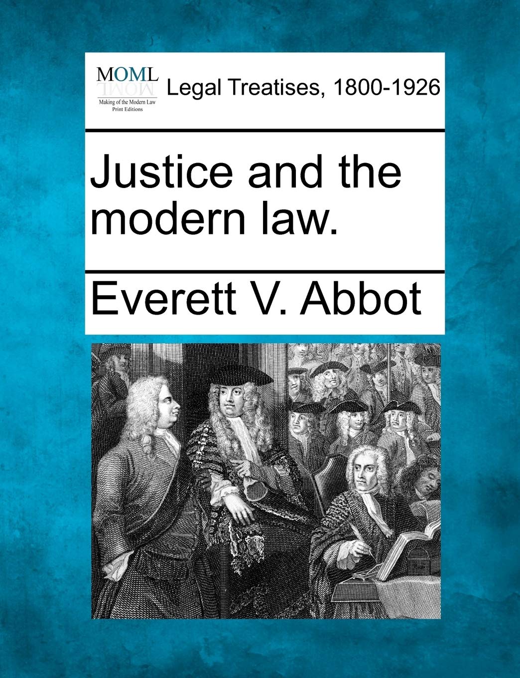 Justice and the Modern Law.,Used