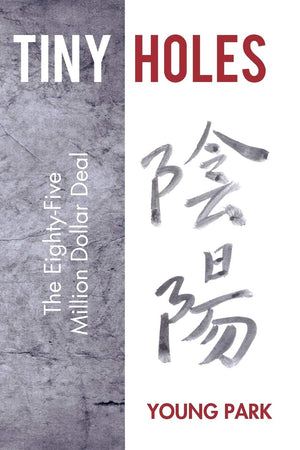 Tiny Holes: The Eightyfive Million Dollar Deal,Used