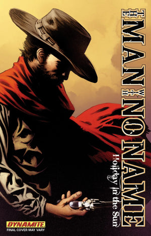 The Man with No Name, Volume 2: Holiday in the Sun (MAN WITH NO NAME TP),Used