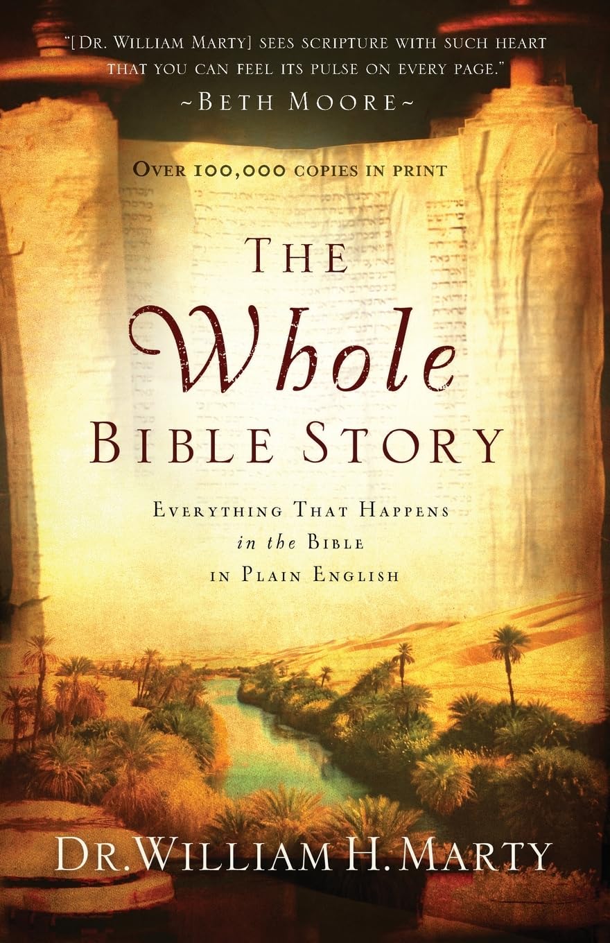 The Whole Bible Story: Everything That Happens in the Bible in Plain English (A Chronological Recap for Understanding the Bible,Used