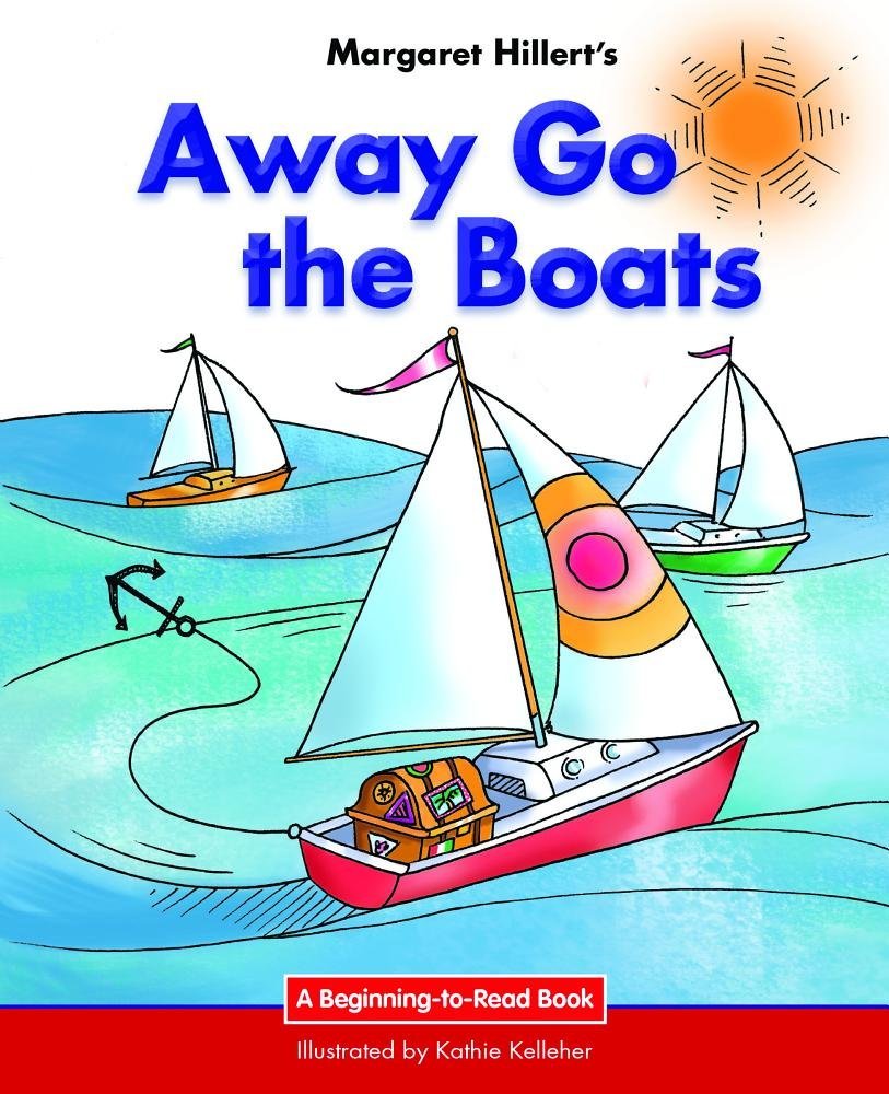 Away Go the Boats: 21st Century Edition (BeginningtoRead: Easy Stories)
