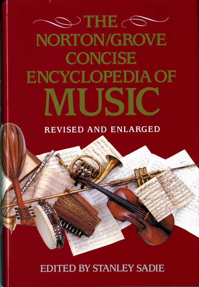The Norton/Grove Concise Encyclopedia of Music,Used