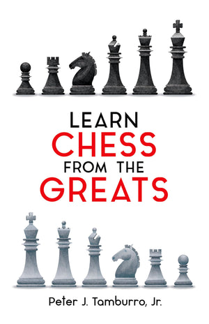 Learn Chess from the Greats (Dover Chess),Used
