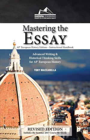 Mastering the Essay  AP* European History Edition  Instructional Handbook: Advanced Writing and Historical Thinking Skills for,Used