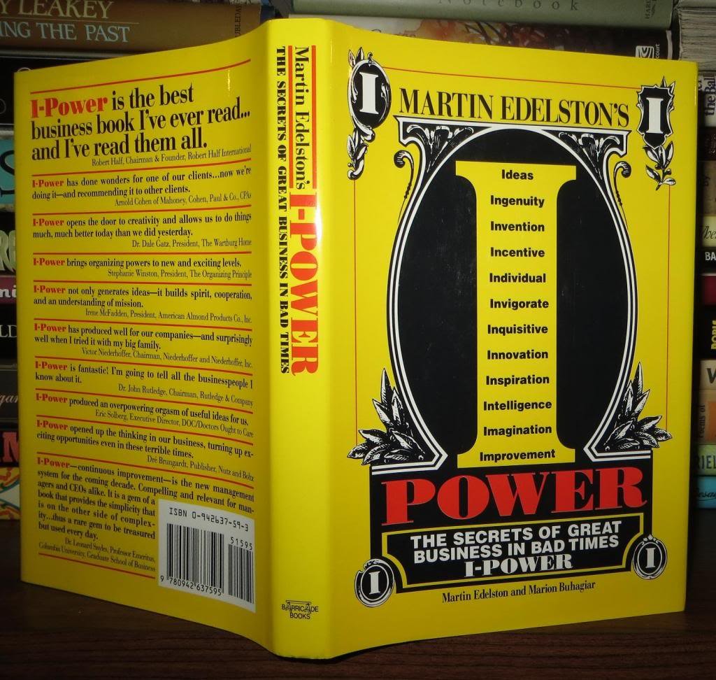 I Power: The Secrets Of Great Business In Bad Times