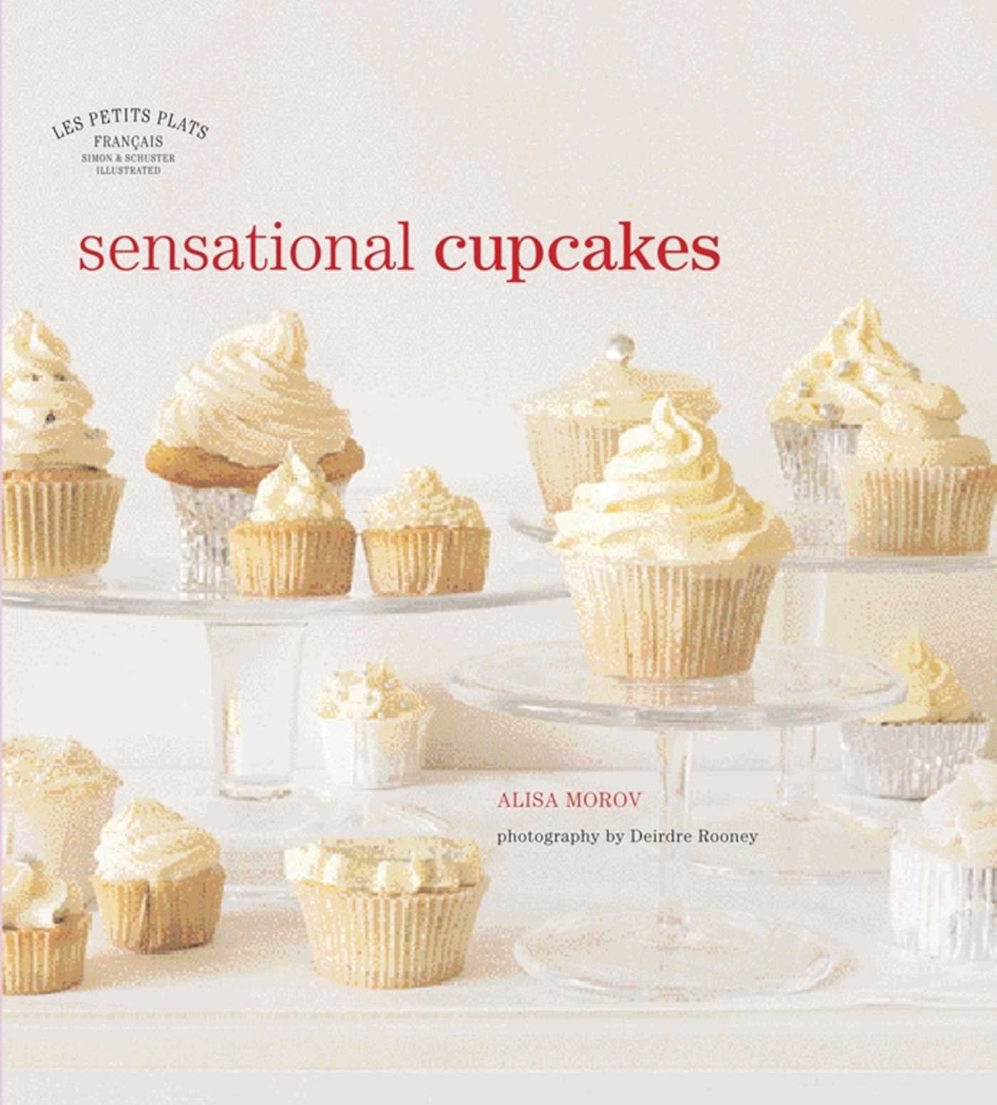 Les Petits Plats Francais: Sensational Cupcakes,Used