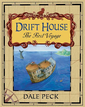 The Drift House: The First Voyage,New