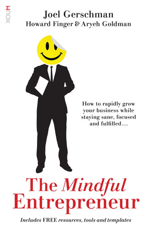 The Mindful Entrepreneur: How to rapidly grow your business while staying sane, focused and fulfilled,Used