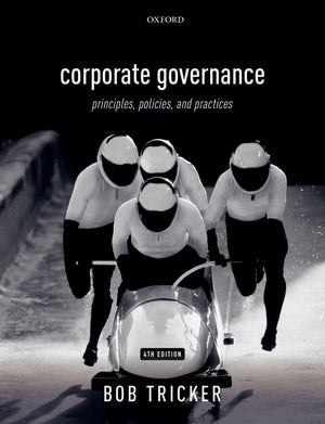 Corporate Governance 4e: Principles, Policies, and Practices,Used
