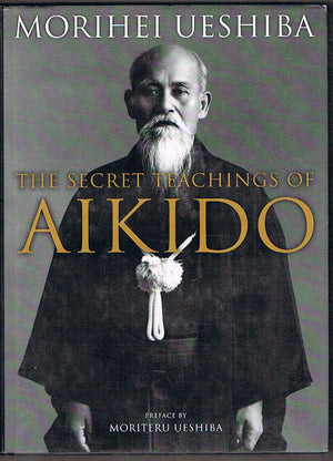 The Secret Teachings of Aikido,Used