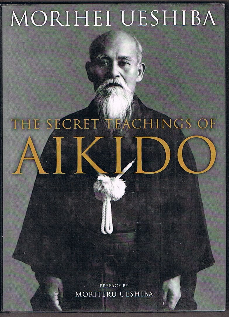 The Secret Teachings of Aikido,Used