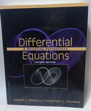 Differential Equations: A Modeling Perspective,New