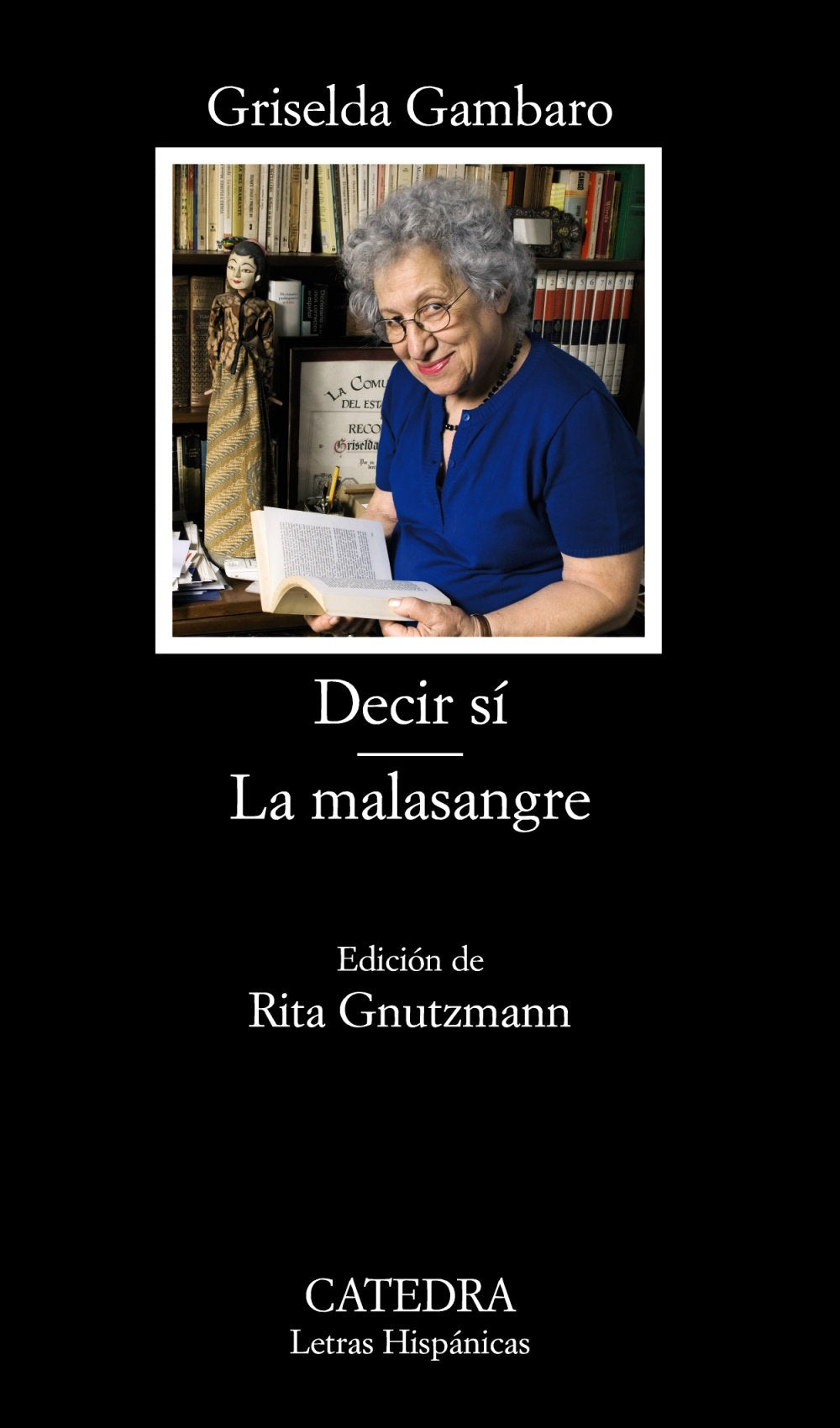 Decir s. La malasangre (Letras Hispanicas / Hispanic Writings) (Spanish Edition),Used