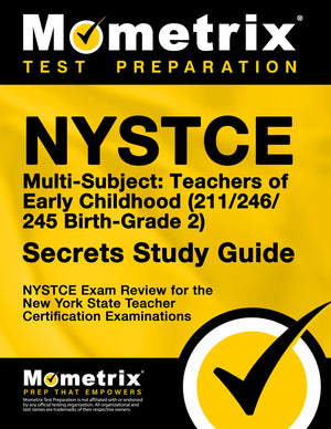 NYSTCE MultiSubject: Teachers of Early Childhood (211/246/245 BirthGrade 2) Secrets Study Guide: NYSTCE Test Review for the Ne,Used