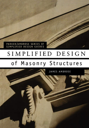 Simplified Design of Masonry Structures,New