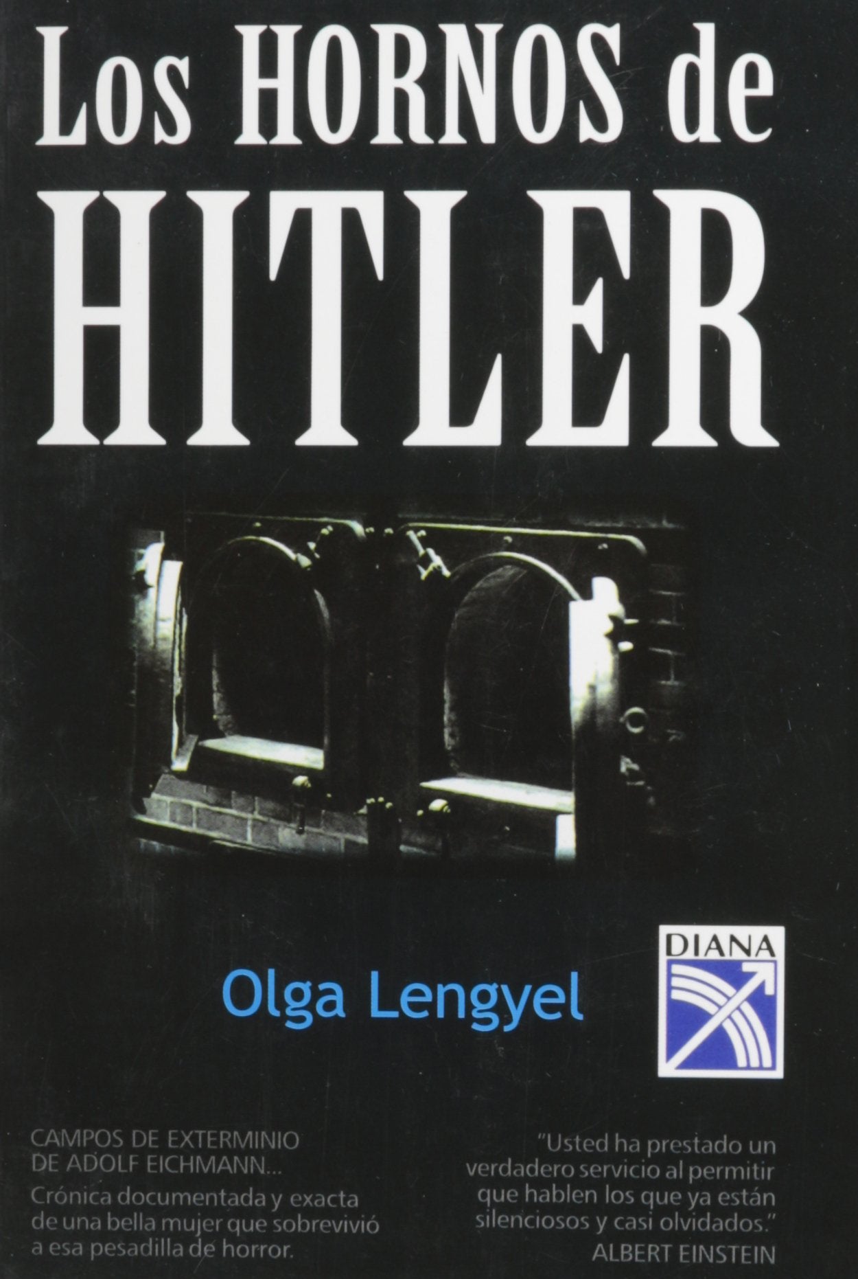 Hornos de Hitler/Hitlers Ovens, Spanish Edition