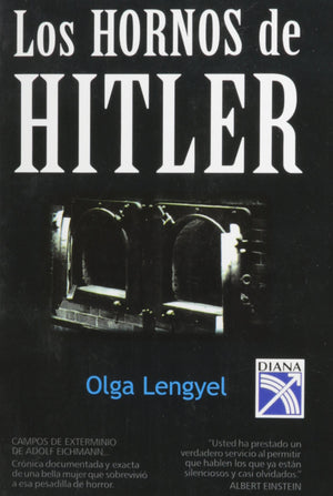 Hornos de Hitler/Hitlers Ovens, Spanish Edition