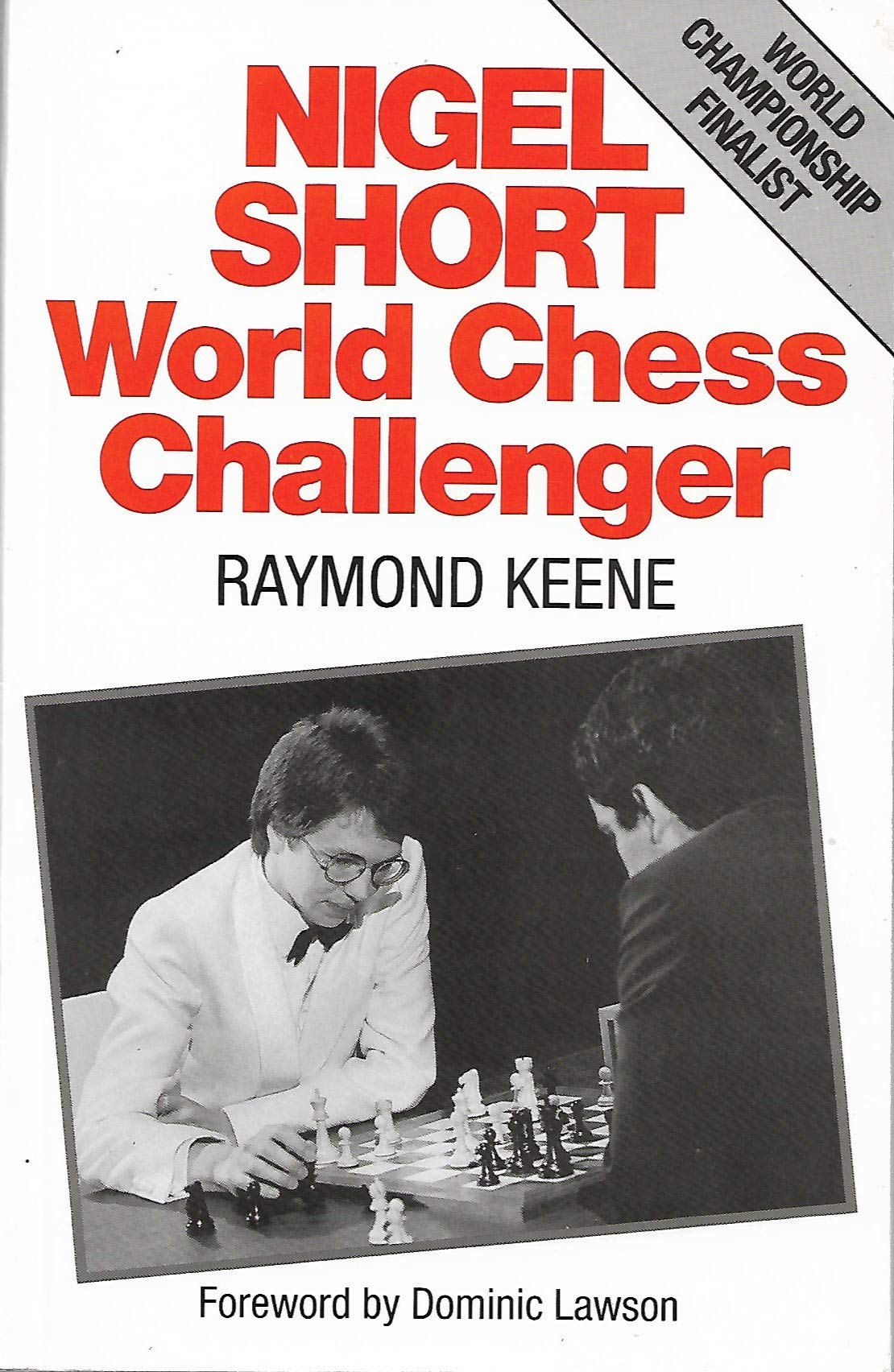 Nigel Short: World Chess Challenger (Batsford Chess Library),Used