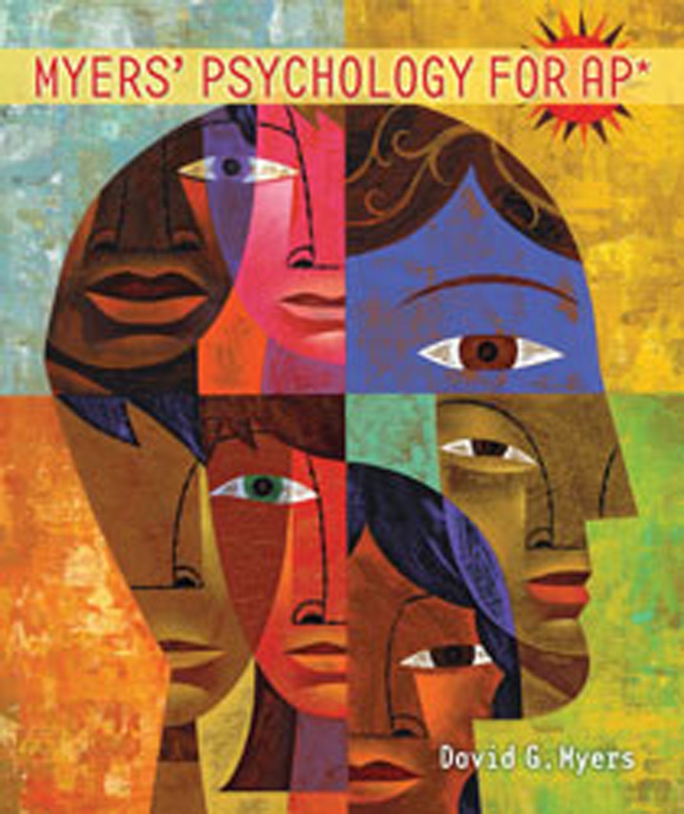 Myers' Psychology for AP,New