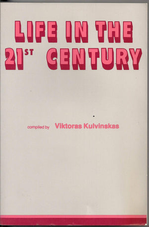 Life in the Twentyfirst Century,New