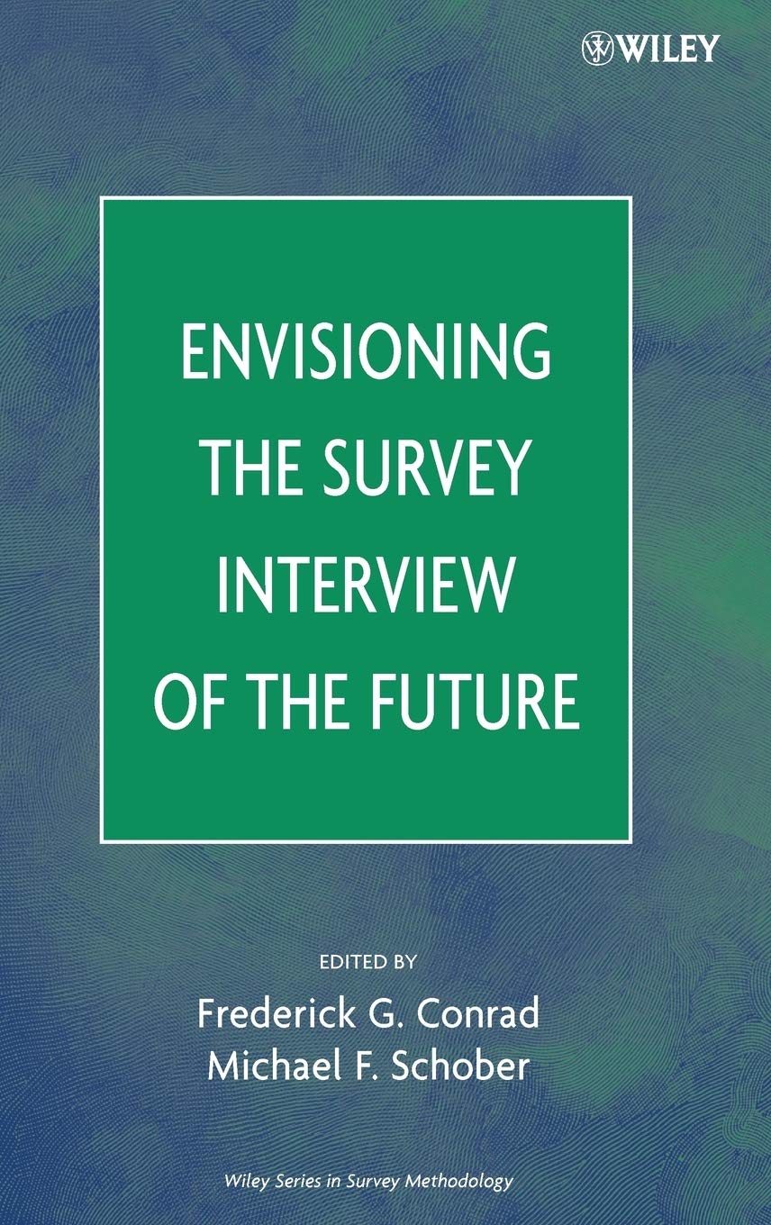 Envisioning The Survey Interview Of The Future