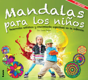 Mandalas Para Los Nios: Desarrollo Artstico Y Crecimiento Espiritual En La Infancia (Spanish Edition),Used
