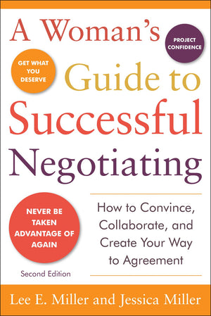 A Woman's Guide to Successful Negotiating, Second Edition,Used