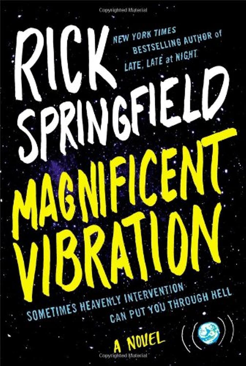 Magnificent Vibration: A Novel,Used