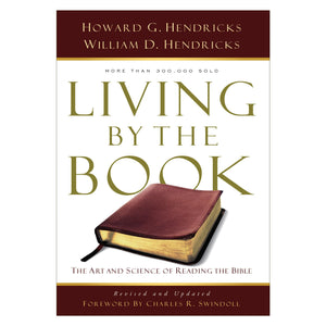 Living By the Book: The Art and Science of Reading the Bible,Used