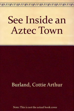 See Inside an Aztec Town,Used