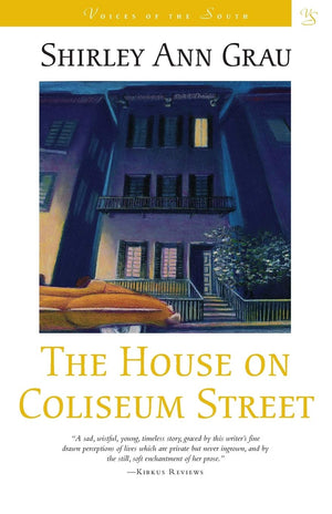The House On Coliseum Street: A Novel (Voices Of The South),Used