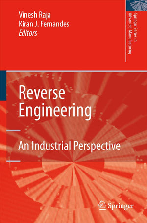 Reverse Engineering: An Industrial Perspective (Springer Series in Advanced Manufacturing),Used