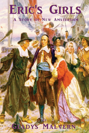 Eric'S Girls: A Story Of New Amsterdam,Used