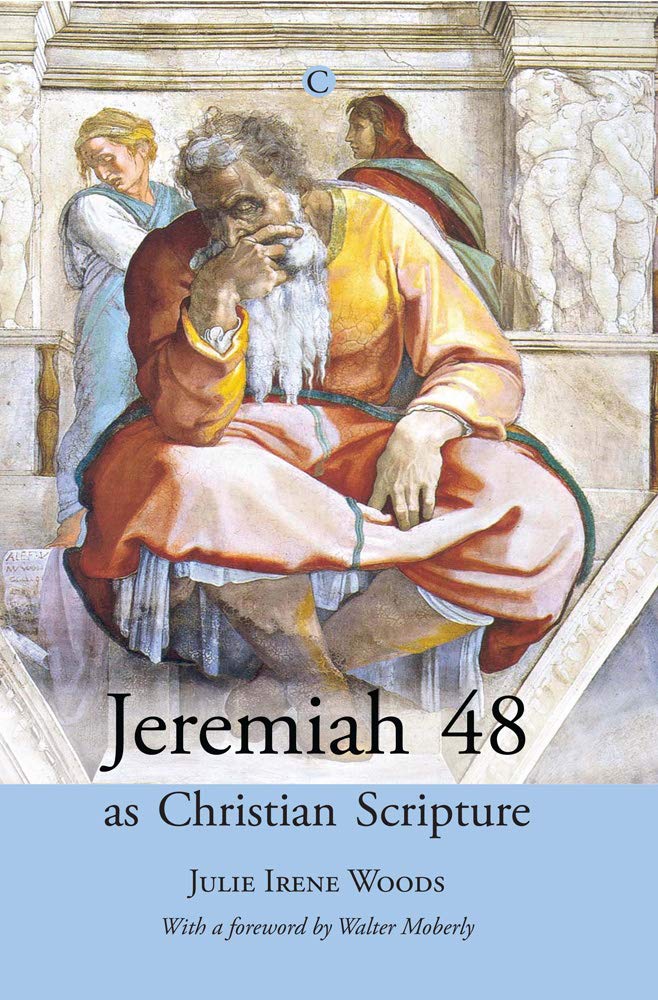 Jeremiah 48 As Christian Scripture
