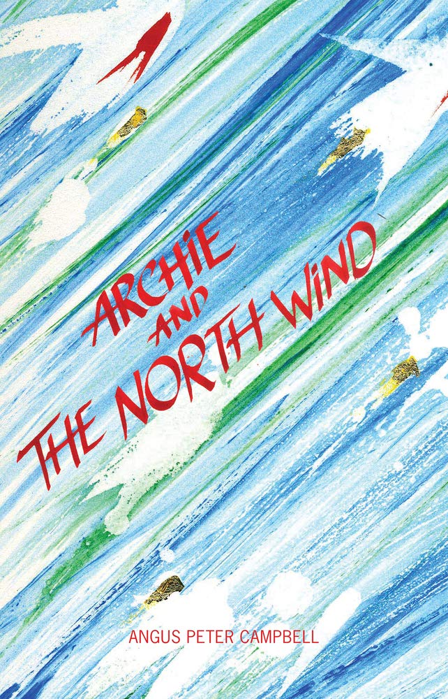 Archie And The North Wind,Used