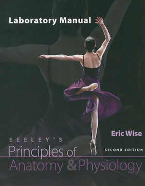 Lab Manual for Principles of Anatomy & Physiology,Used