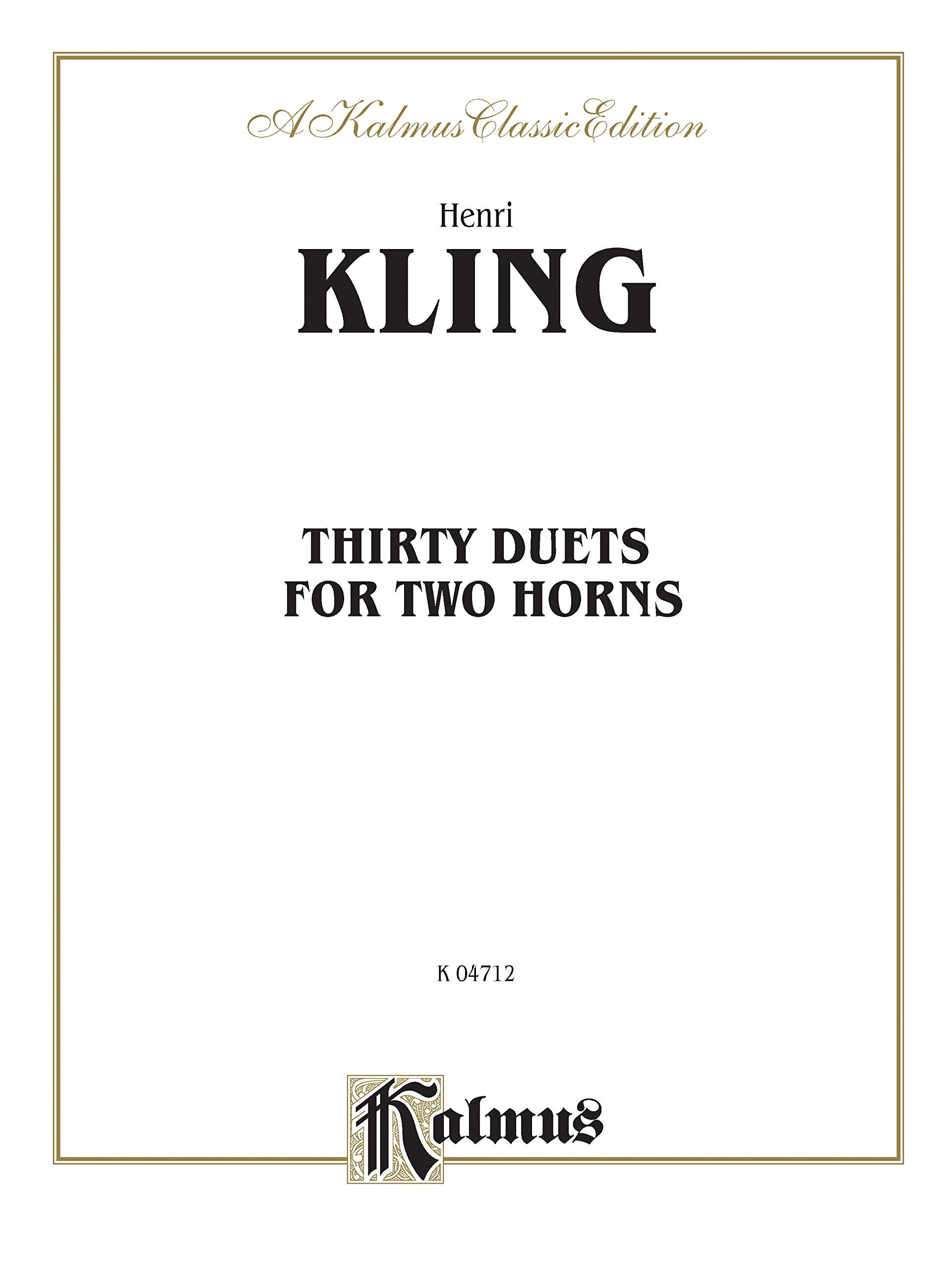 Thirty Duets: Kalmus Edition,Used