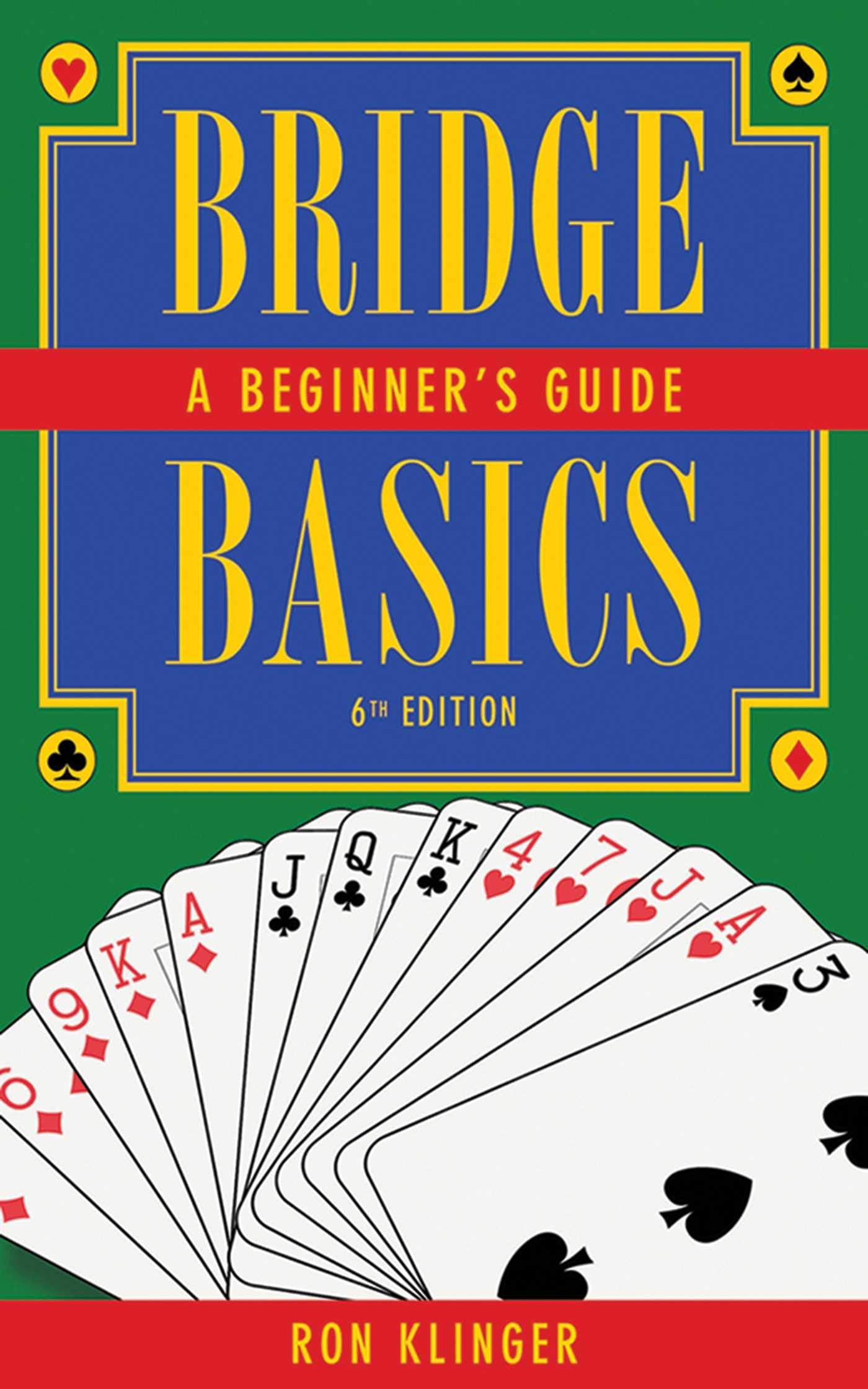 Bridge Basics: A Beginner'S Guide,Used