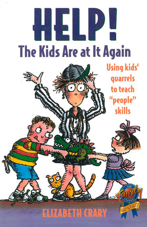 Help! The Kids Are at It Again: Using Kids' Quarrels to Teach 