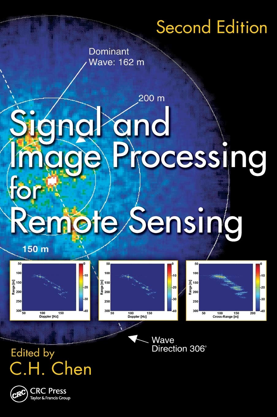 Signal and Image Processing for Remote Sensing (Signal and Image Processing of Earth Observations),Used