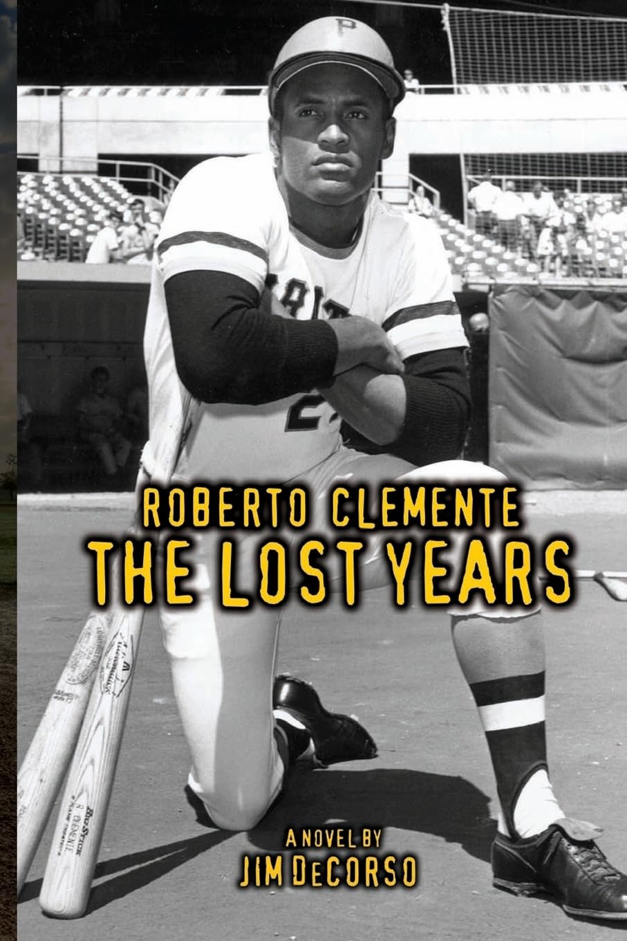 Roberto Clemente  The Lost Years,Used