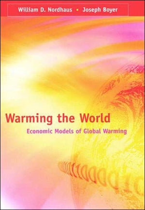 Warming The World: Economic Models Of Global Warming (Mit Press),Used