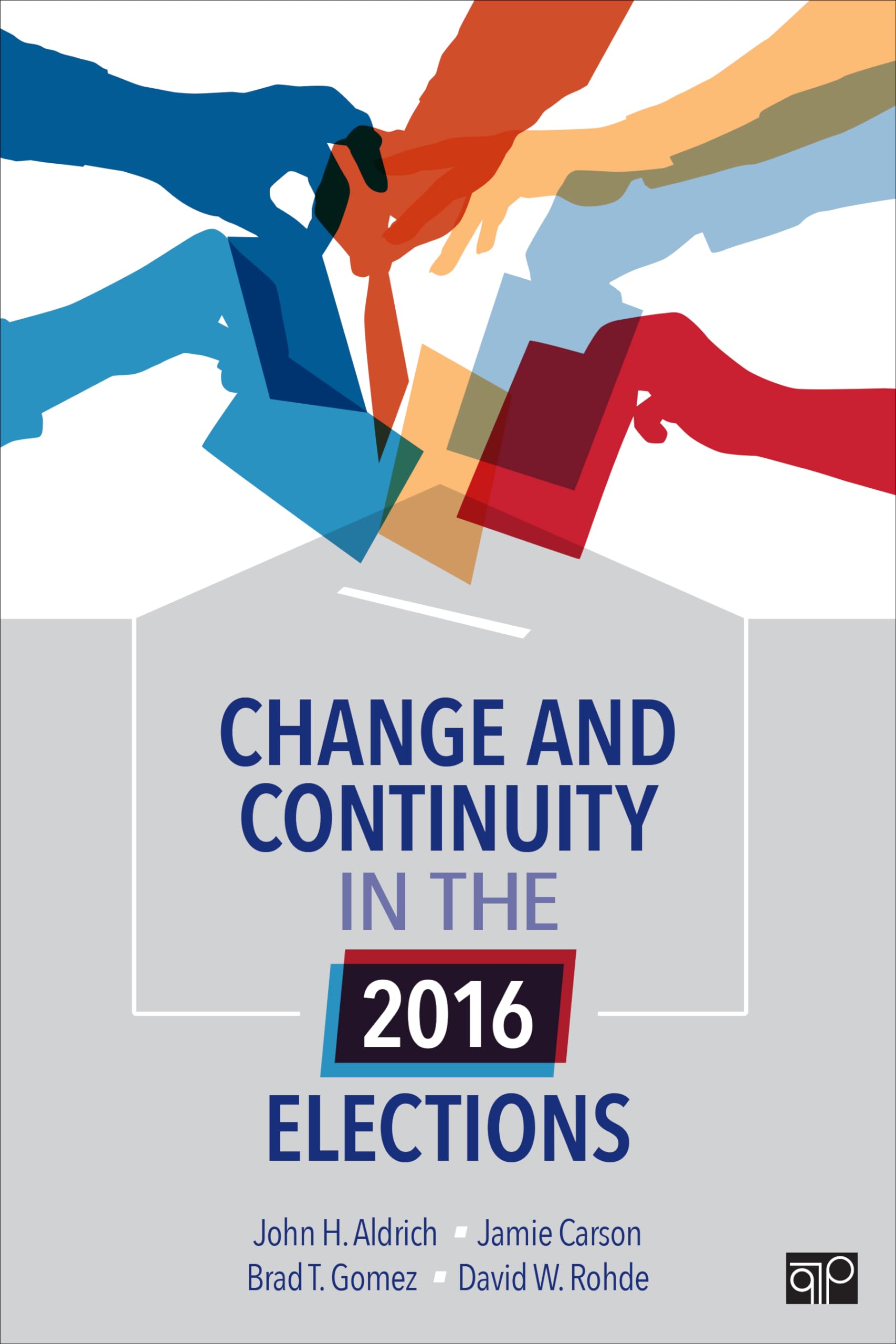Change and Continuity in the 2016 Elections,Used