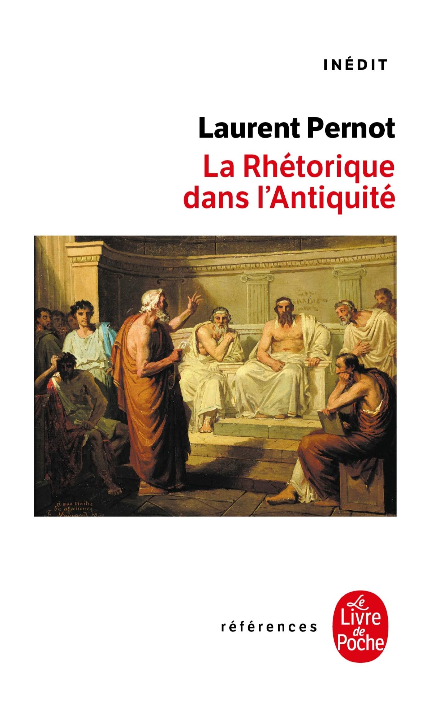 La Rhetorique Dans L Antiquite (Ldp Ref.Inedits) (French Edition),Used